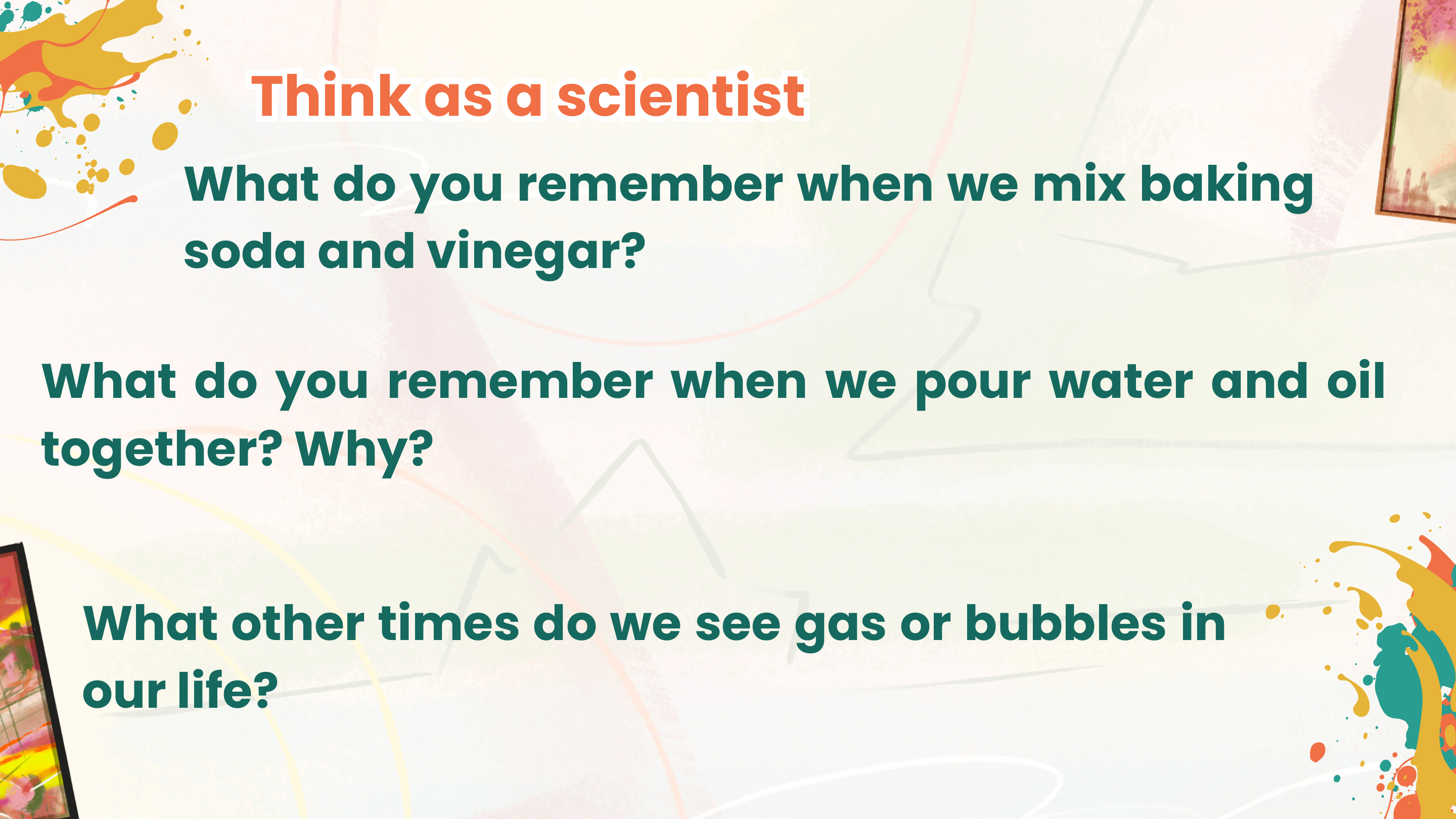 Week 7 Lava Lamp teaching slide - Think as a scientist